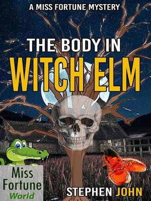 cover image of The Body in Witch Elm